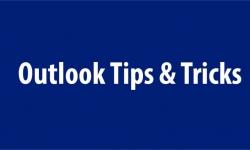 Outlook Tips & Tricks for Office 365