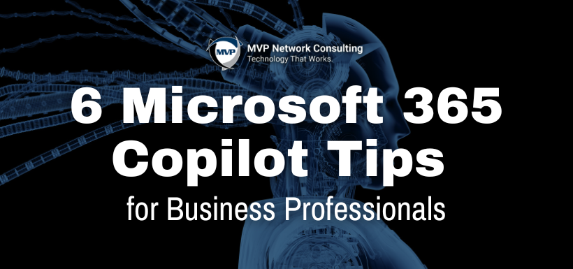 6 Microsoft 365 Copilot Tips